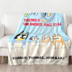 Family Together is Our Favorite Place To Be, Bluey Family Personalized Blanket, Gift for Family - Image 2
