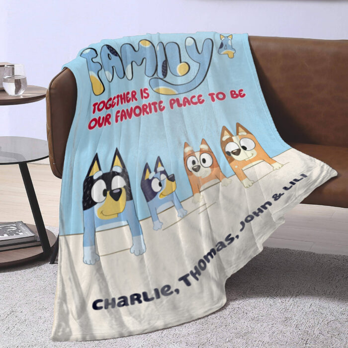 Family Together is Our Favorite Place To Be, Bluey Family Personalized Blanket, Gift for Family - Image 5