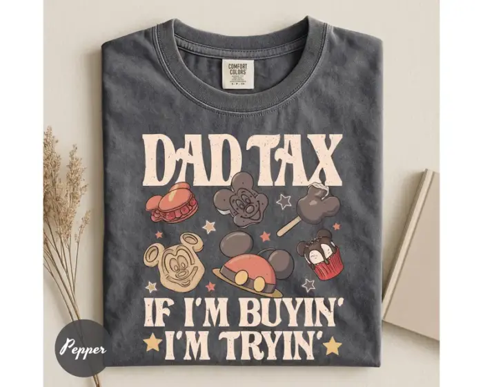 Comfort Colors® Mickey Snack Drink Disney Dad Shirt, Dad Tax Tee, Happy Father's Day, Best Dad Ever Birthday, Fathers Day Gift, Gift for Dad - Image 2